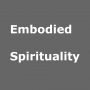 embodied spirituality